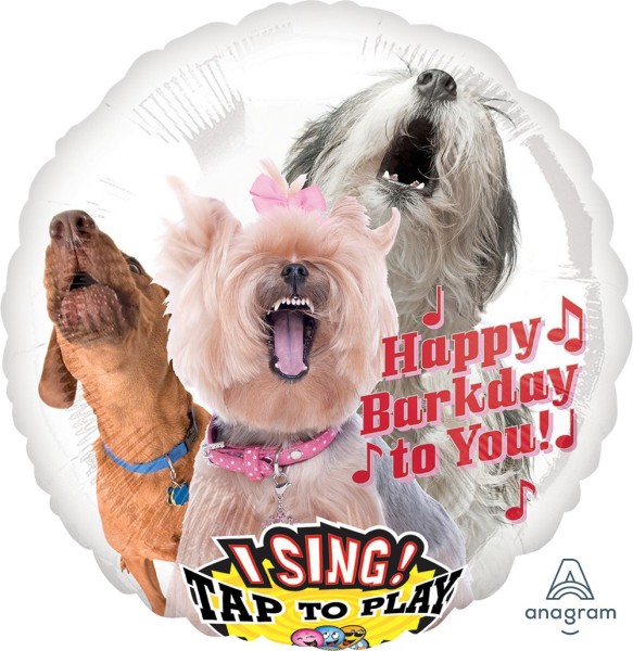Anagram Folienballon Sing-A-Tune Happy Bark Day to you 70cm/28"